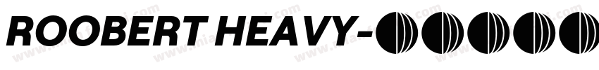 ROOBERT HEAVY字体转换